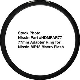 Ndmfar77 Nissin 77mm Adapter Ring For Mf18 Macro Flash
