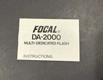 Focal DA-2000 Multi-dedicated Camera Flash Instructions. Fixed Price $5.80.