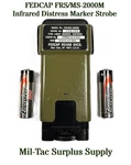 Usgi Fedcap FRS/MS-2000M Infrared Distress Marker Strobe Batteries Included!. Fixed Price $49.99.