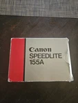 Canon Speedlite 155A Shoe Mount Flash. Fixed Price $39.50.