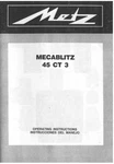 Metz Mecablitz 45 3 Instruction Manual Reprint. Fixed Price $12.95.